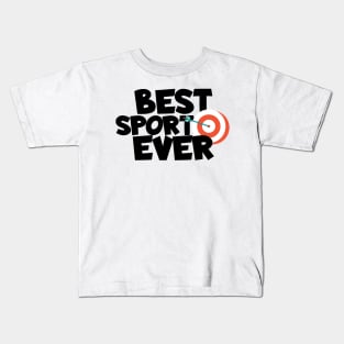 Archery best sport ever Kids T-Shirt